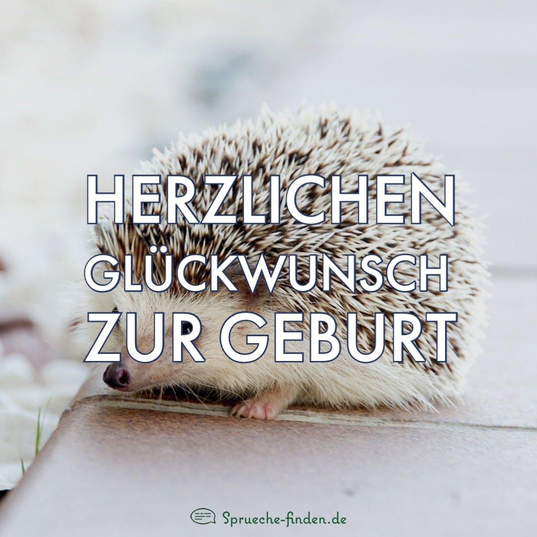 Glückwünsche zur Geburt ️ 20 persönliche Glückwünsche